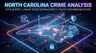Thumbnail of North Carolina Crime Analysis project